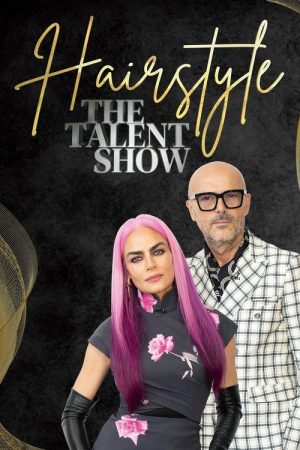 HairStyle, The Talent Show (España) (2023) poster