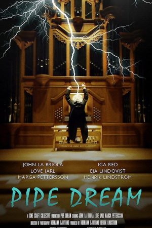Pipe Dream (2017) poster