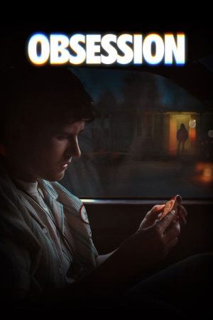 Obsession (2026) — Cast, Story & Where to Watch | MovieLinkBD poster
