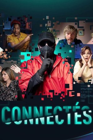 Connectés (2020) poster