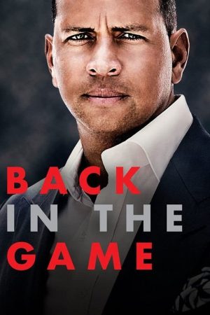 Back in the Game (2018) poster