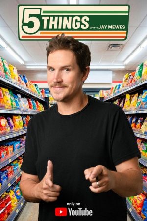 5 Things with Jay Mewes (2026) poster