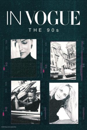 In Vogue: The 90s (2024) poster
