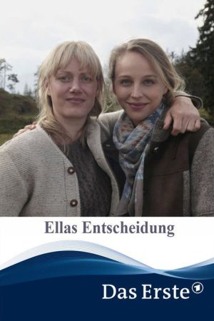 Ellas Entscheidung (2016) poster