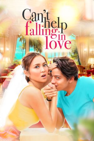 Can’t Help Falling in Love (2017) poster