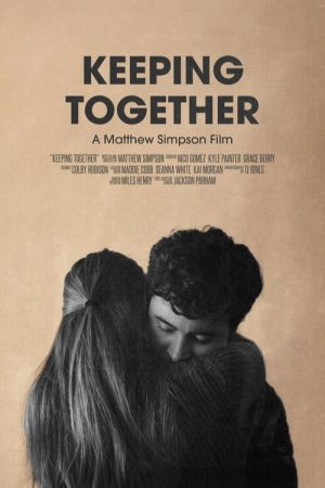 Keeping Together (2023) poster