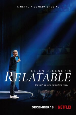 Ellen DeGeneres: Relatable (2018) poster