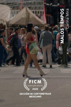 Malos tiempos (2025) poster