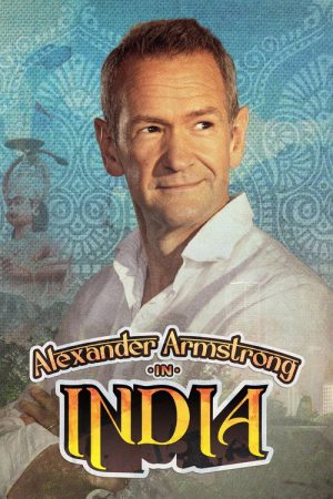 Alexander Armstrong in India (2026) poster