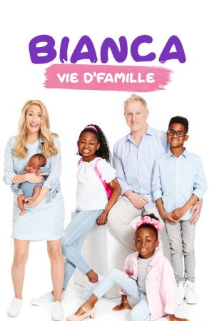 Bianca vie d’famille (2021) poster