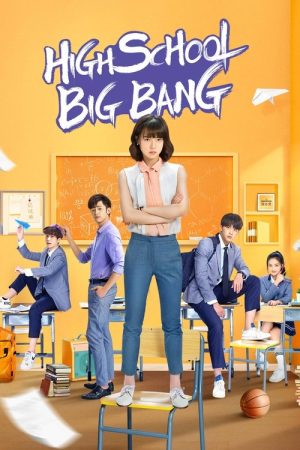 High School Big Bang (2020) poster
