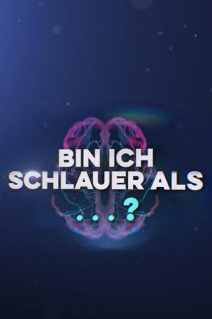 Bin ich schlauer als…? (2019) poster