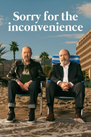 We Apologize For The Inconveniences (2022) poster