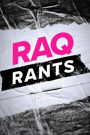 Raq Rants (2018) poster