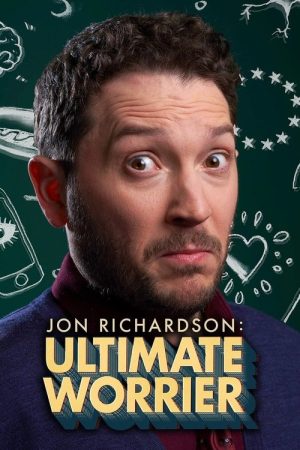Jon Richardson: Ultimate Worrier (2018) poster