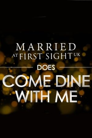 MAFS UK Does Come Dine With Me (2025) poster