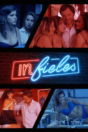 Infieles (2017) poster