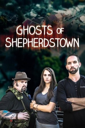 Ghosts of Shepherdstown (2016) poster