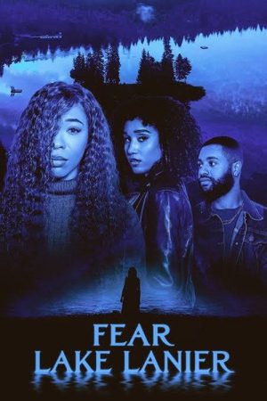 Fear Lake Lanier (2025) poster