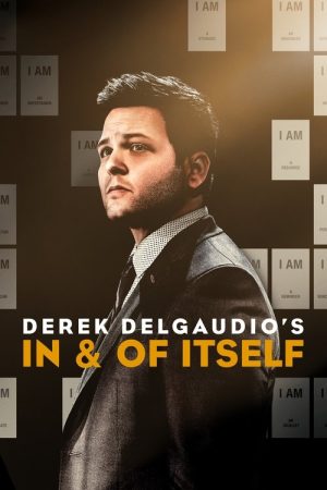 Derek DelGaudio’s In & of Itself (2020) poster