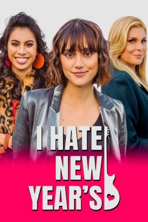 I Hate New Year’s (2020) poster
