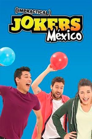 Impractical Jokers Mexico (2016) poster