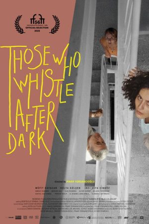 Those Who Whistle After Dark (2025) poster