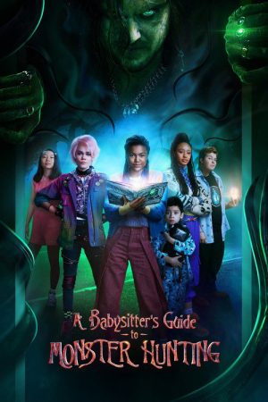 A Babysitter’s Guide to Monster Hunting (2020) poster