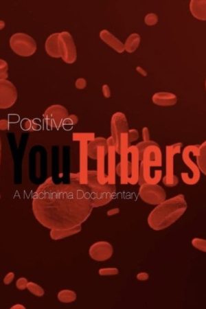 Positive YouTubers (2017) poster
