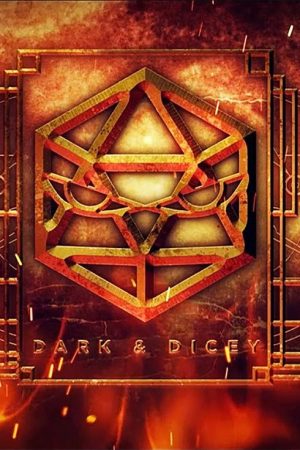 Dark & Dicey (2018) poster