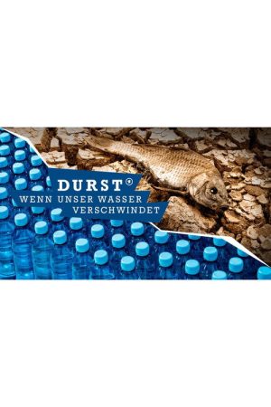 Durst – Wenn unser Wasser verschwindet (2022) poster