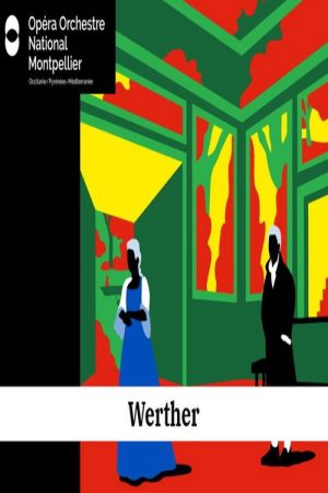 Werther – Montpellier (2021) poster