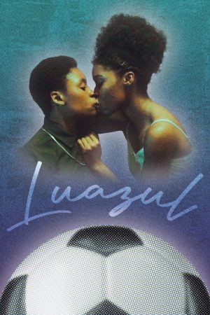 Luazul (2021) poster