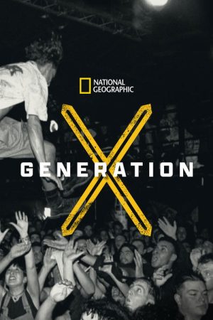 Generation X (2016) poster