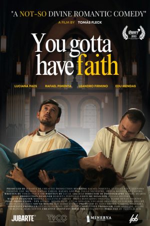You Gotta Have Faith (2025) poster