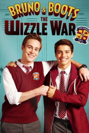 Bruno & Boots: The Wizzle War (2017) poster