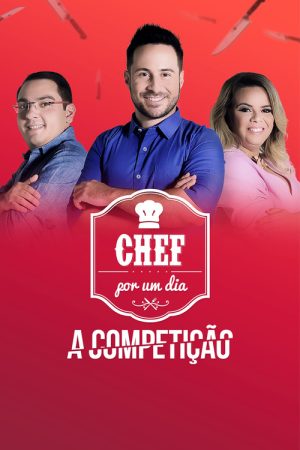 Chef por Um Dia: A Competição (2019) poster