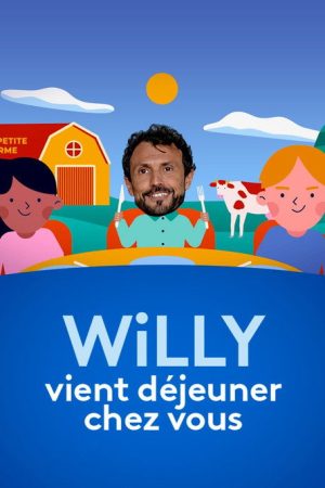 Willy vient déjeuner chez vous (2023) poster
