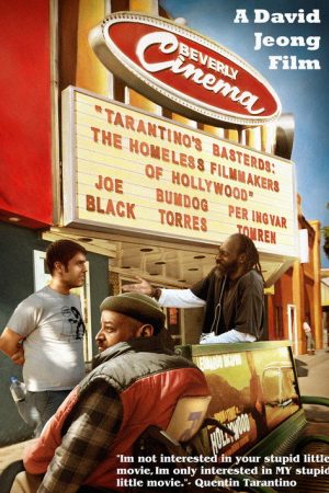 Tarantino’s Basterds: The Homeless Filmmakers of Hollywood (2020) poster