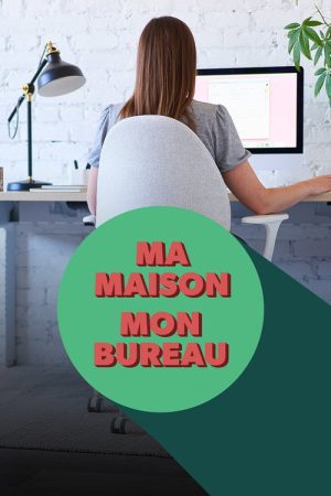 Ma maison : mon bureau (2021) poster