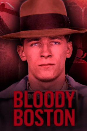 Bloody Boston (2022) poster