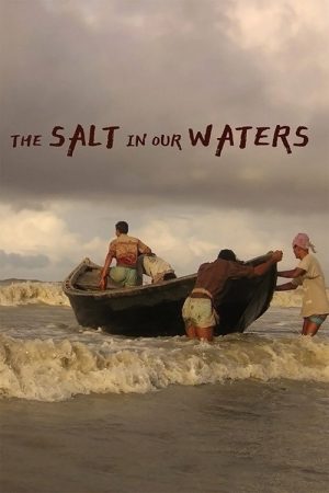 The Salt in Our Waters (2021) poster