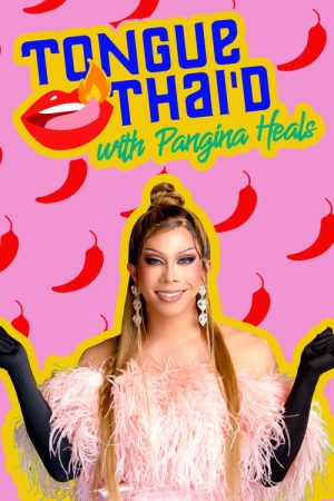 Tongue Thai’d with Pangina Heals (2022) poster