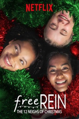 Free Rein: The Twelve Neighs of Christmas (2018) poster