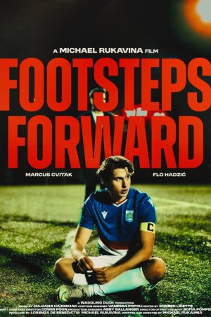 Footsteps Forward (2026) poster