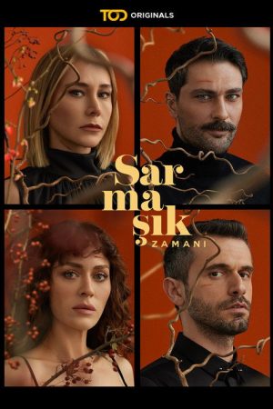 Sarmaşık Zamanı (2023) poster