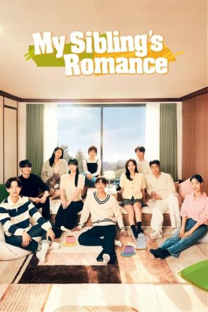 My Sibling’s Romance (2024) poster