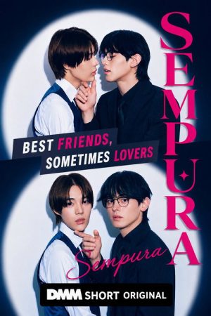Sempura: Best Friends, Sometimes Lovers (2026) poster