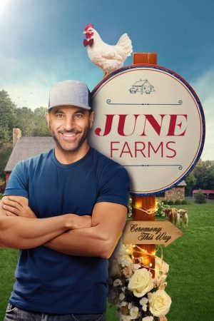 June Farms (2025) poster