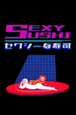 Sexy Sushi (2020) poster